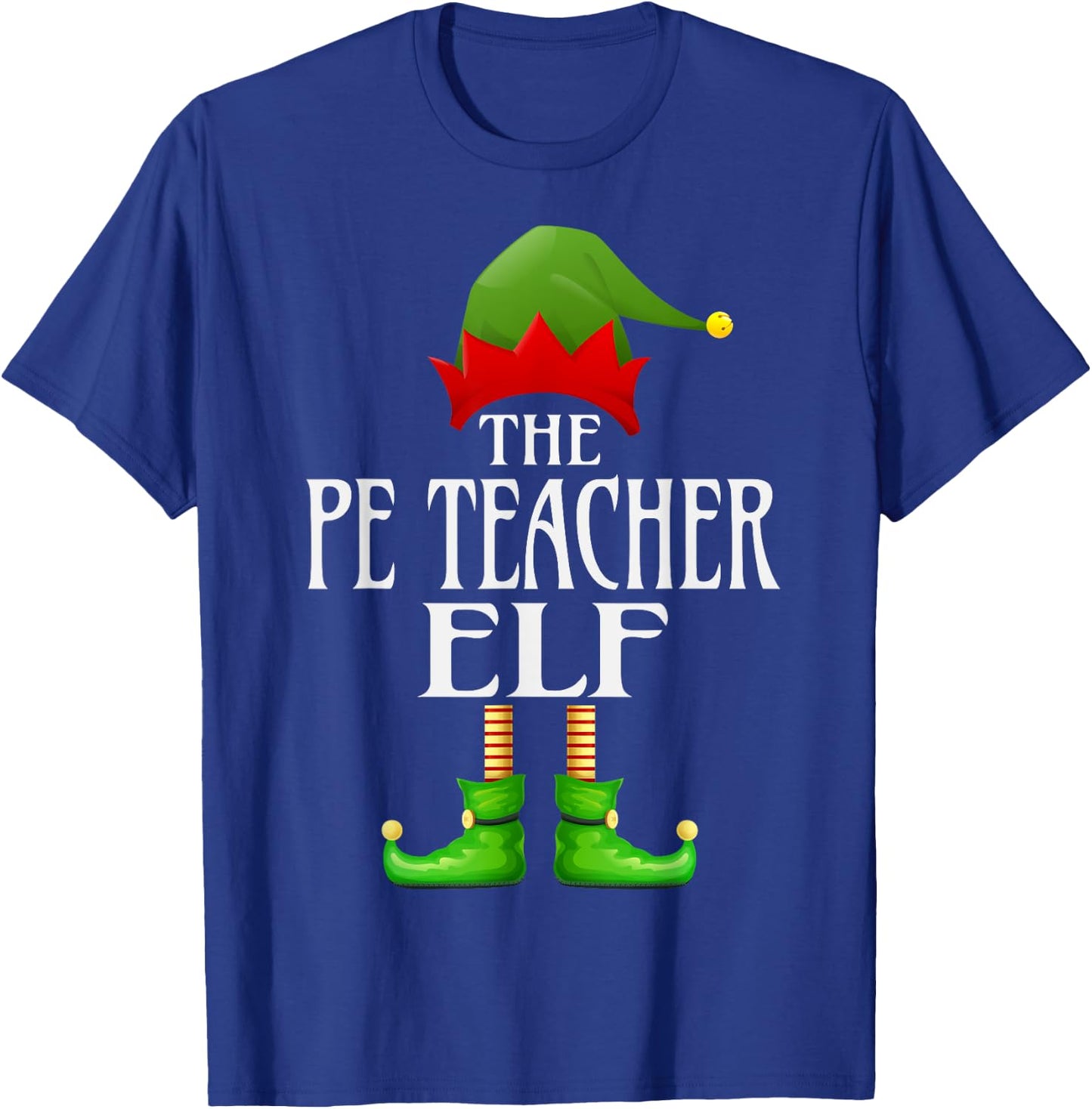 PE Teacher Elf Xmas Funny Family Matching Christmas Pajama Men Women T-Shirt - T-Shirt | Royal