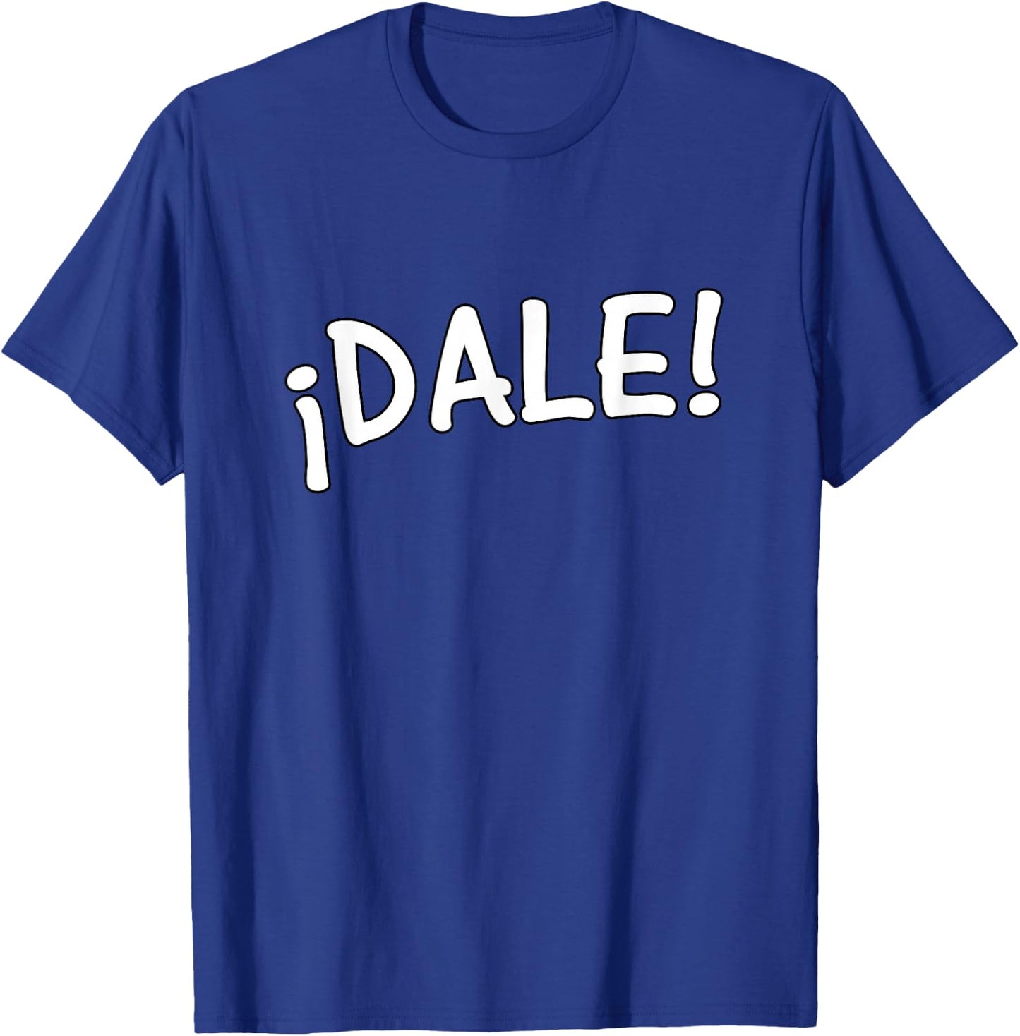 Dale! T-Shirt - T-Shirt | Royal