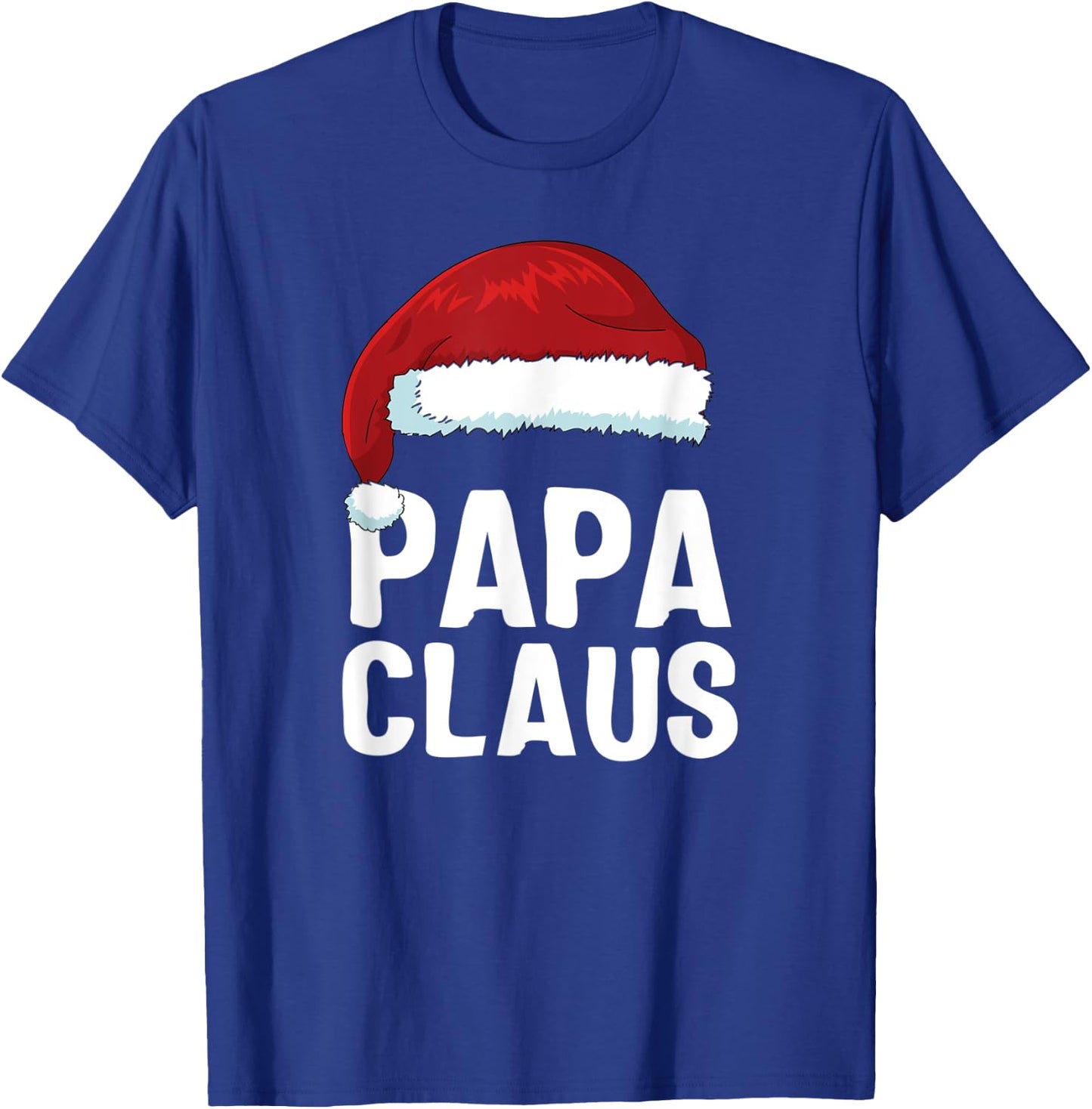 Papa Claus Santa Christmas Family Matching Pajamas T-Shirt - T-Shirt | Royal
