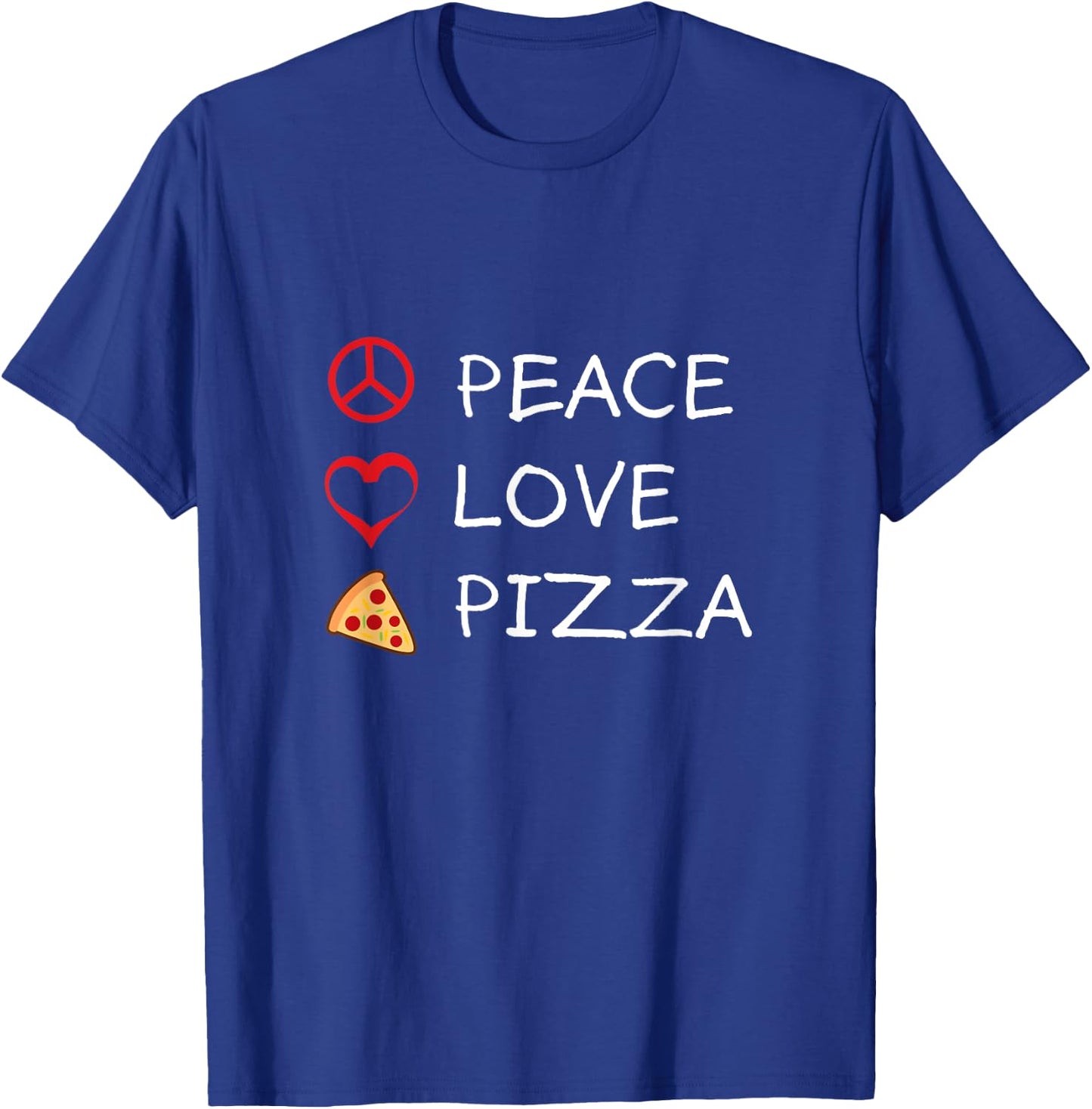 Peace Love Pizza Hippie Italian Foodies Funny Humor T-Shirt - T-Shirt | Royal