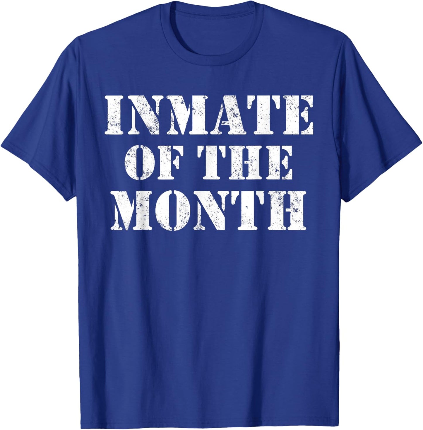 Inmate Of The Month T-Shirt - T-Shirt | Royal