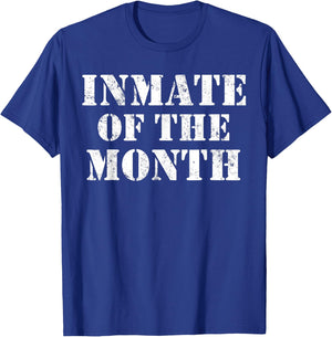 Inmate Of The Month T-Shirt - T-Shirt | Royal