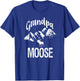 Grandpa Moose Grandfather Moose Woodland Animal T-Shirt - T-Shirt | Royal