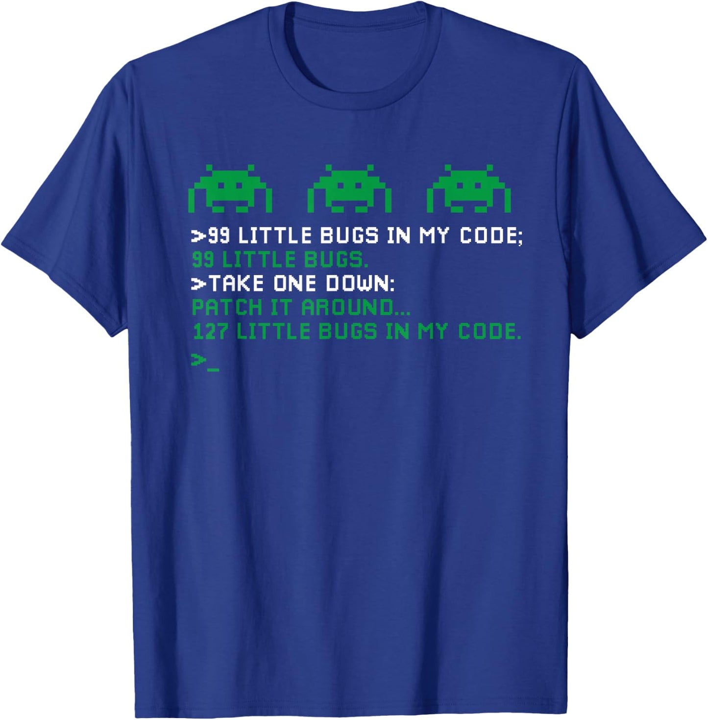 99 Little Bugs In My Code Funny IT Programming Song Pun T-Shirt - T-Shirt | Royal