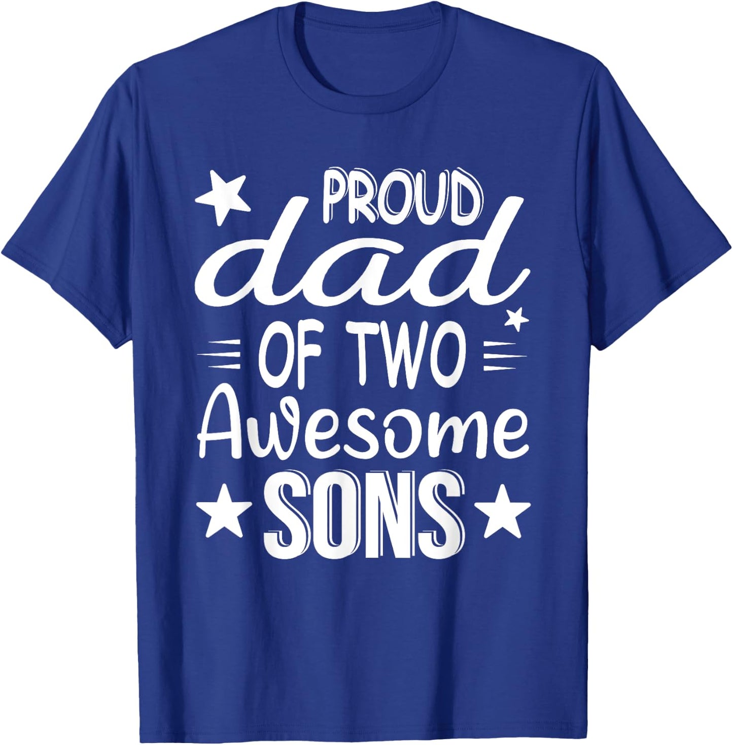 Men Dad Of 2 Boys Two Sons Father's Day T-Shirt - T-Shirt | Royal
