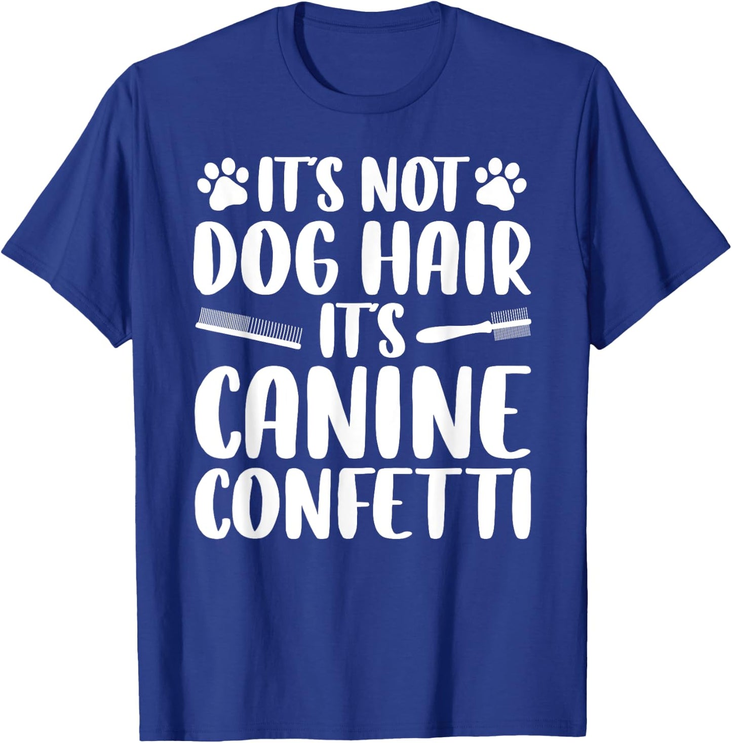 Cool Dog Groomer Women Grooming Dog Trainer Confetti T-Shirt - T-Shirt | Royal