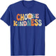 Choose Kindness - Retro Groovy Daisy Be Kind Inspirational T-Shirt - T-Shirt | Royal