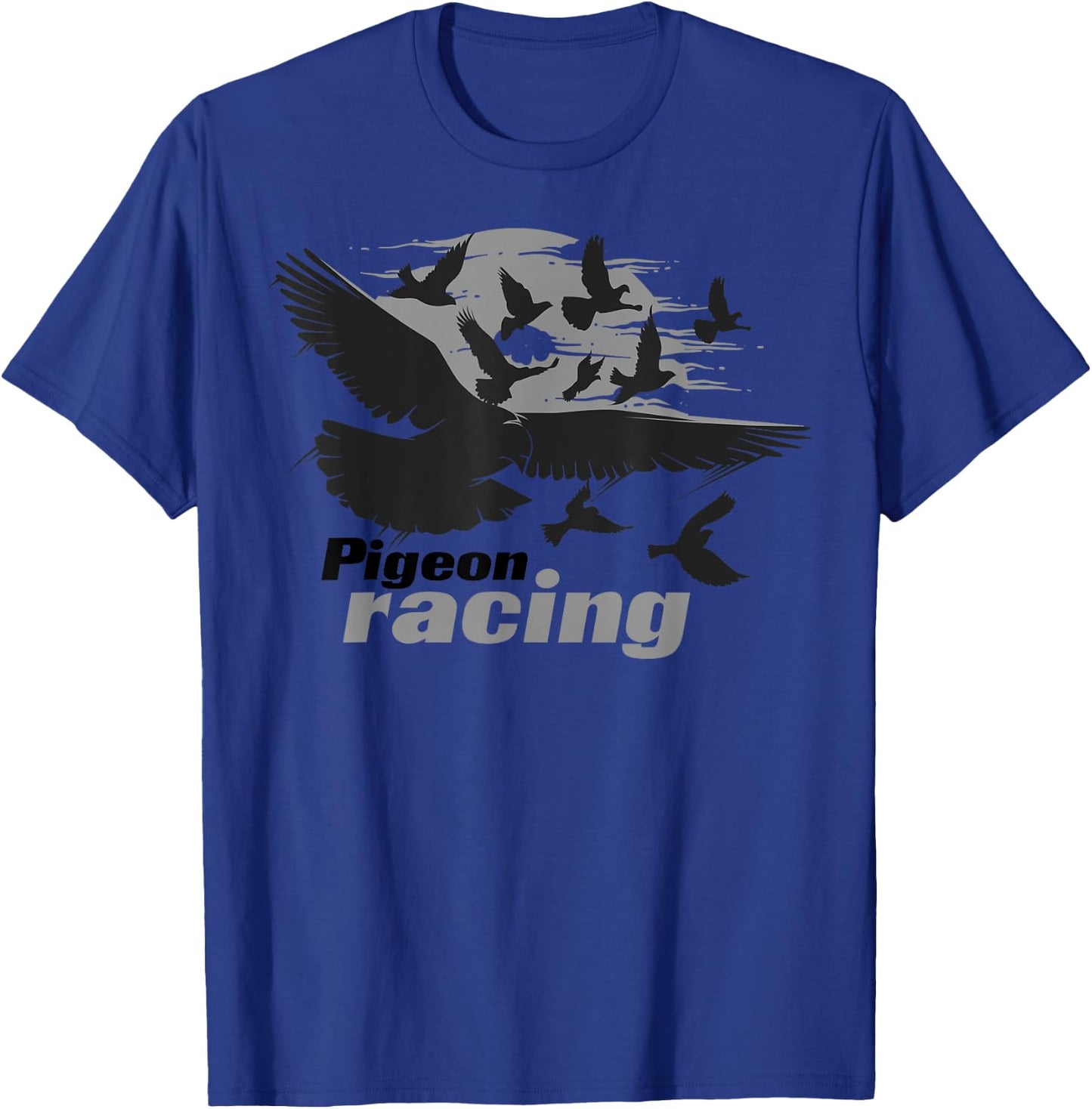 Pigeon Racing Shirt | Classic Bird Racers' Gift T-Shirt - T-Shirt | Royal