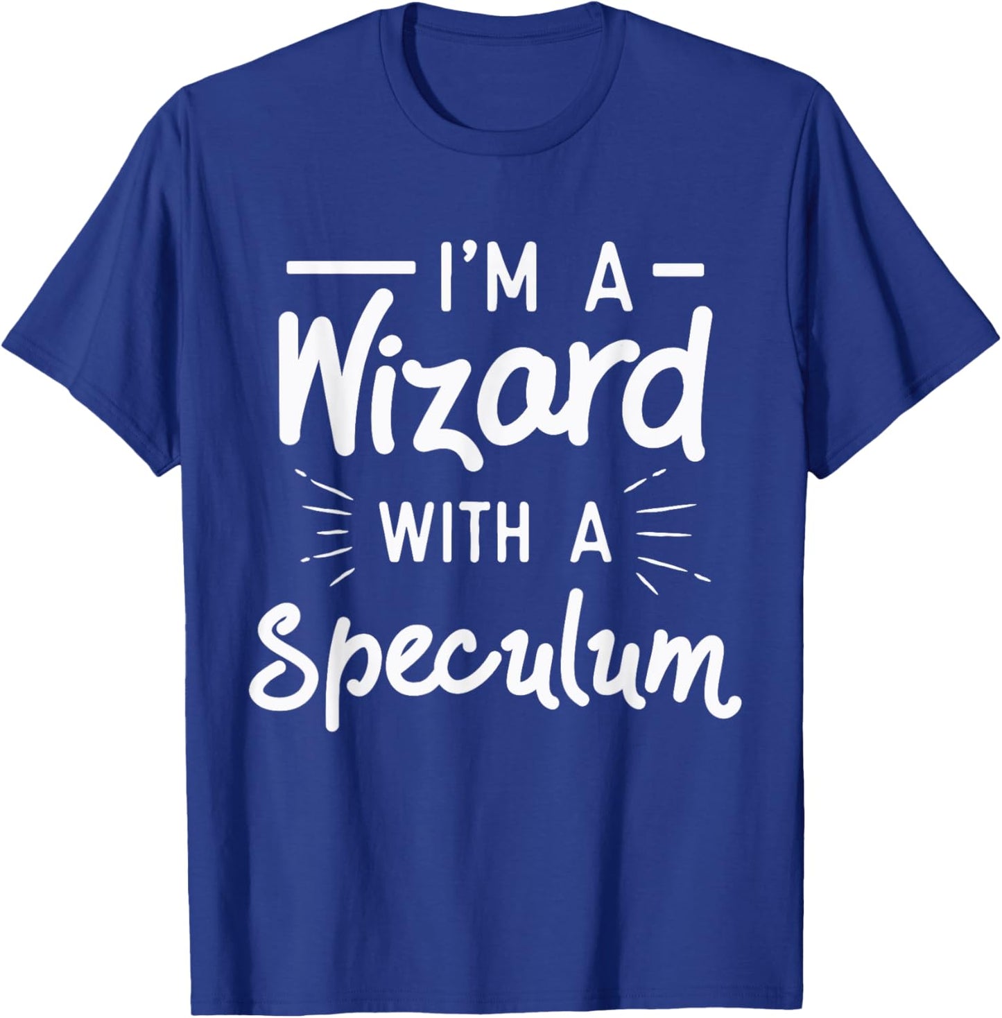 OB GYN Gynecologist Gifts Gynecology Wizard With A Speculum T-Shirt - T-Shirt | Royal