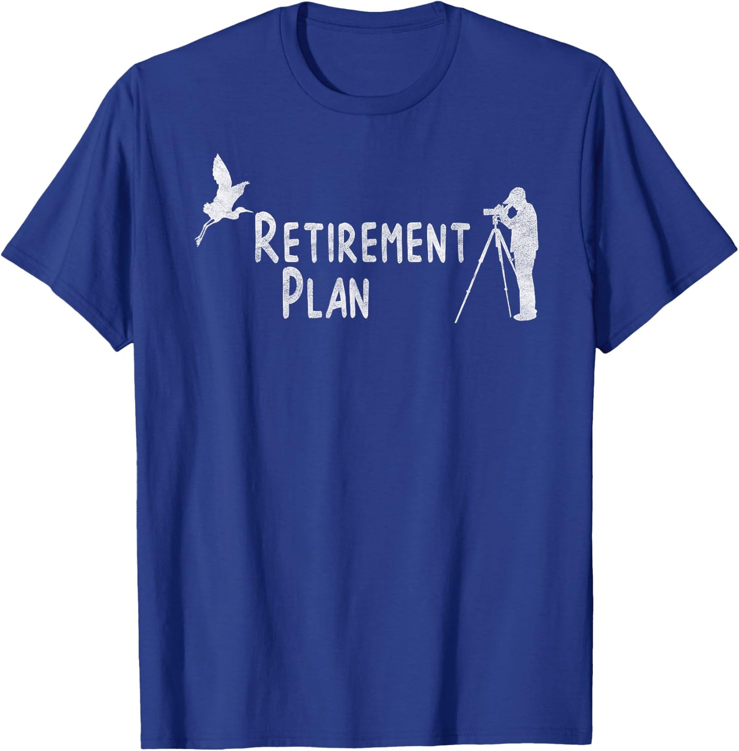 Bird Watching Retirement Plan T-Shirt - T-Shirt | Royal