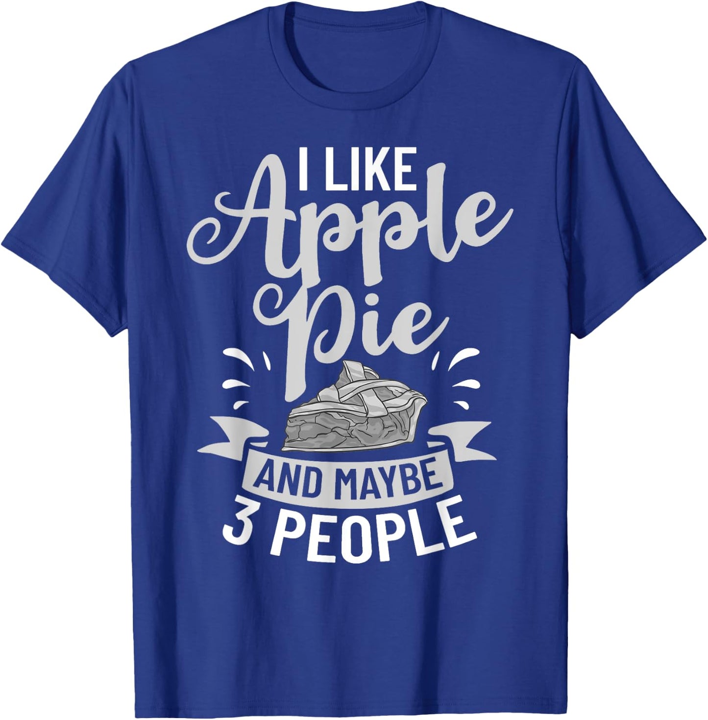 Apple Pie Recipe Filling Baking Vegan American Pies T-Shirt - T-Shirt | Royal