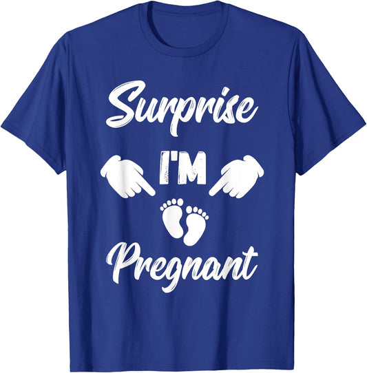 Surprise I'm Pregnant Gender Reveal Future Mother T-Shirt - T-Shirt | Royal