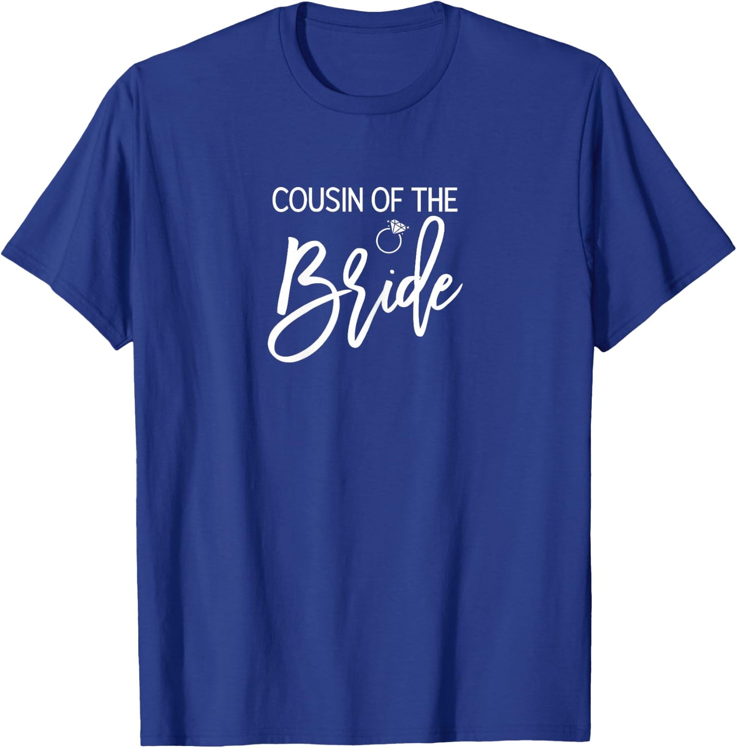 Cousin Of The Bride Shirt Italic Ring Graphics Blue T-Shirt - T-Shirt | Royal