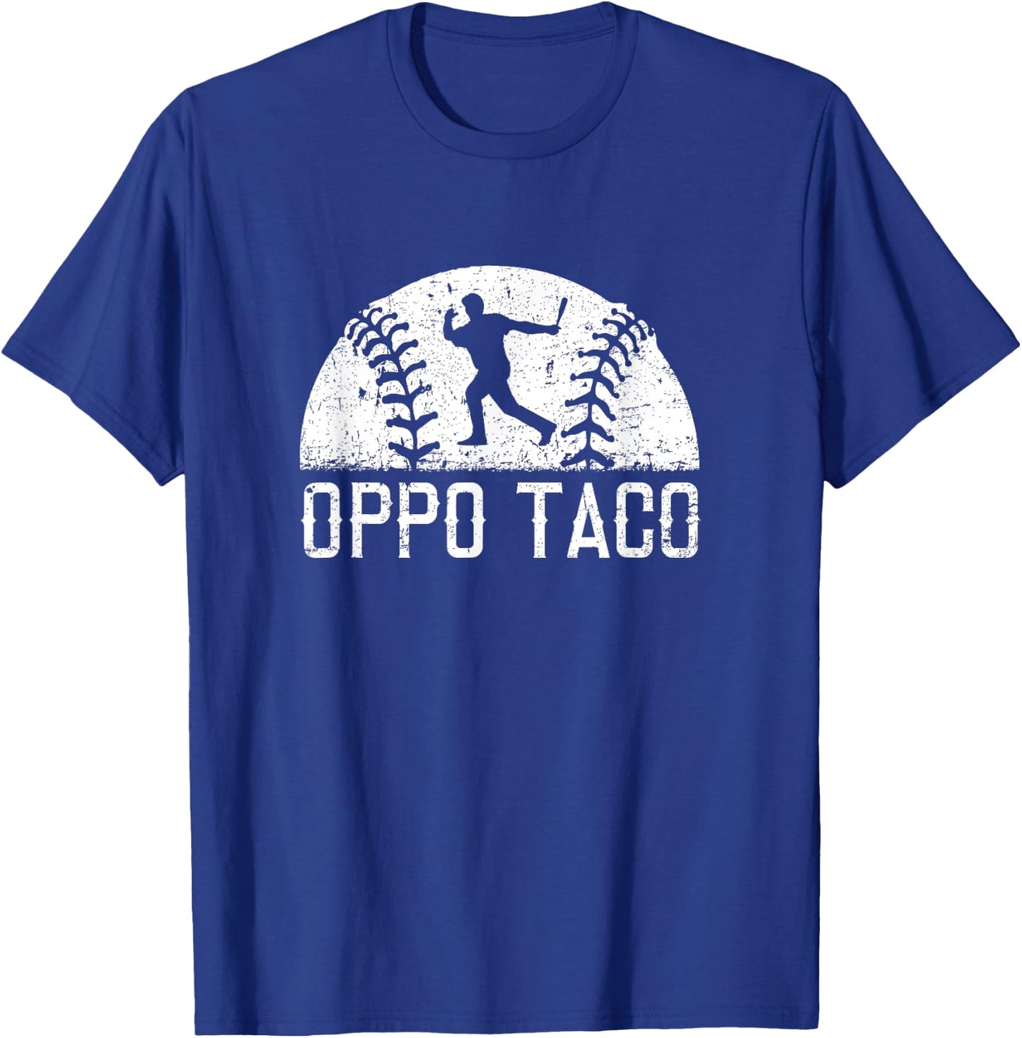 Oppo Taco Home Run Baseball Shirt and gift T-Shirt - T-Shirt | Royal
