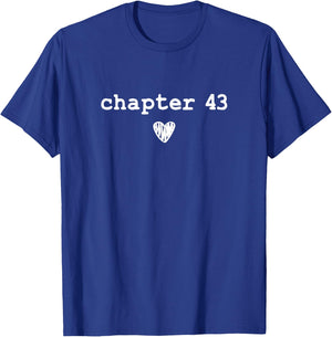 Chapter 43 | Book Lovers Readers & Authors 43rd Birthday T-Shirt - T-Shirt | Royal