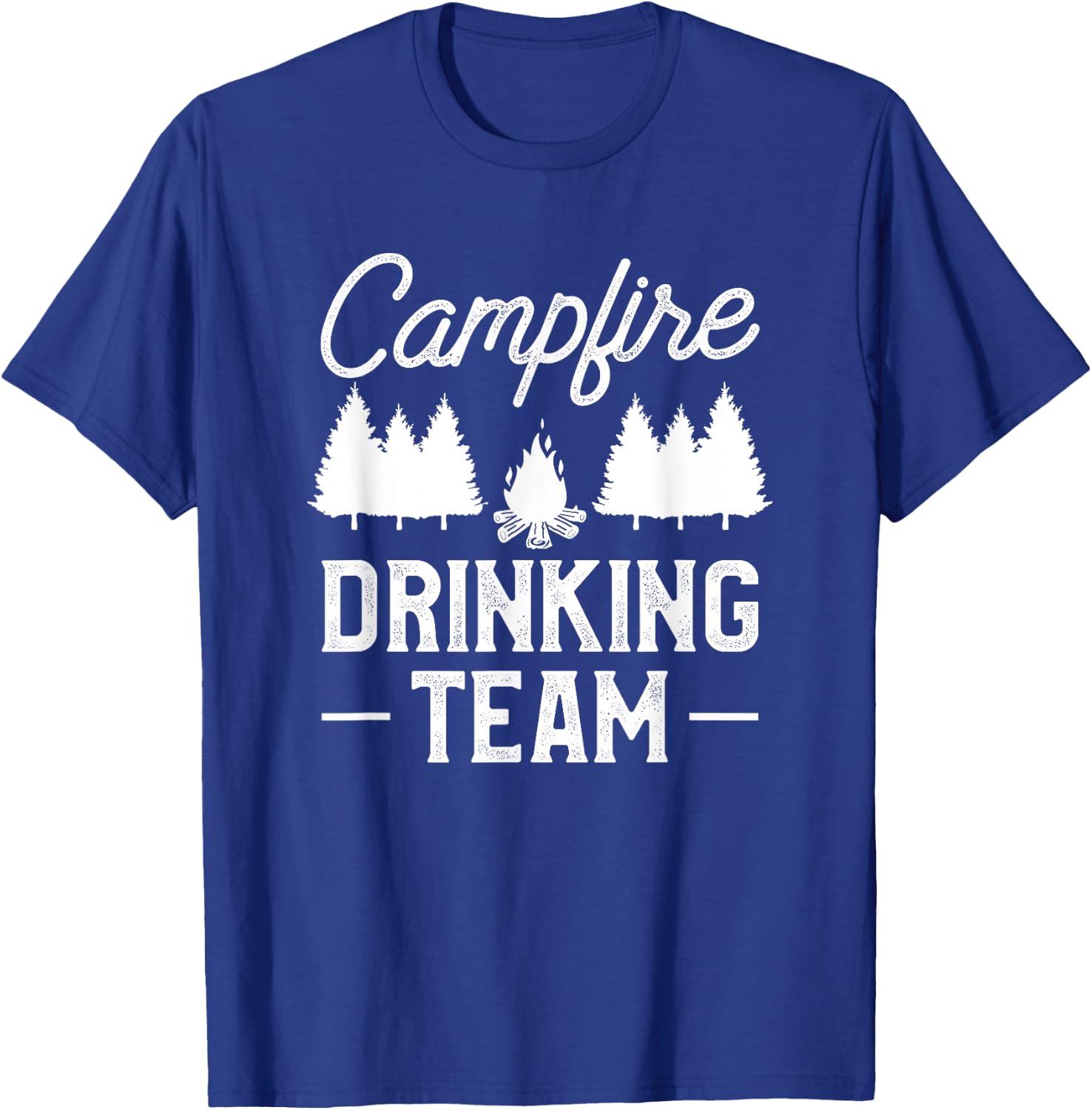 Campfire Drinking Team Funny Camper Beer Lover Camping T-Shirt - T-Shirt | Royal