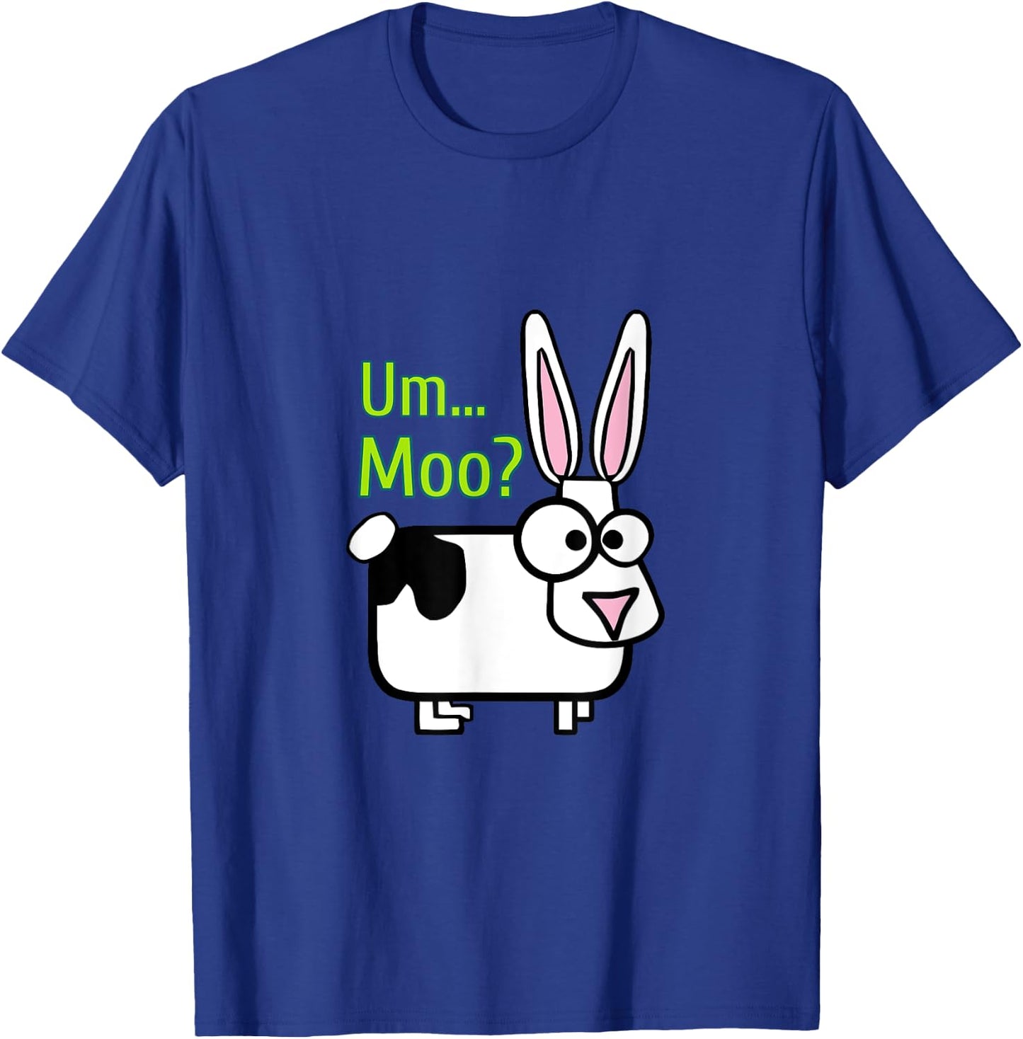 Funny Cow Bunny Um Moo Silly Apparel T-Shirt - T-Shirt | Royal
