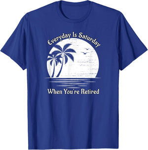 Everyday Is Saturday When You're Retired Sunset Beach Scene Women T-Shirt - T-Shirt | Royal