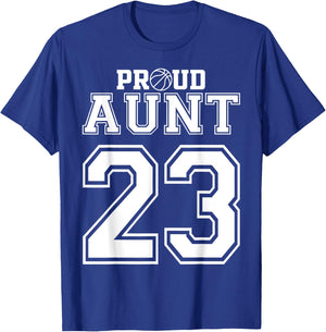 Number 23 Custom Proud Basketball Aunt Personalized Women T-Shirt - T-Shirt | Royal