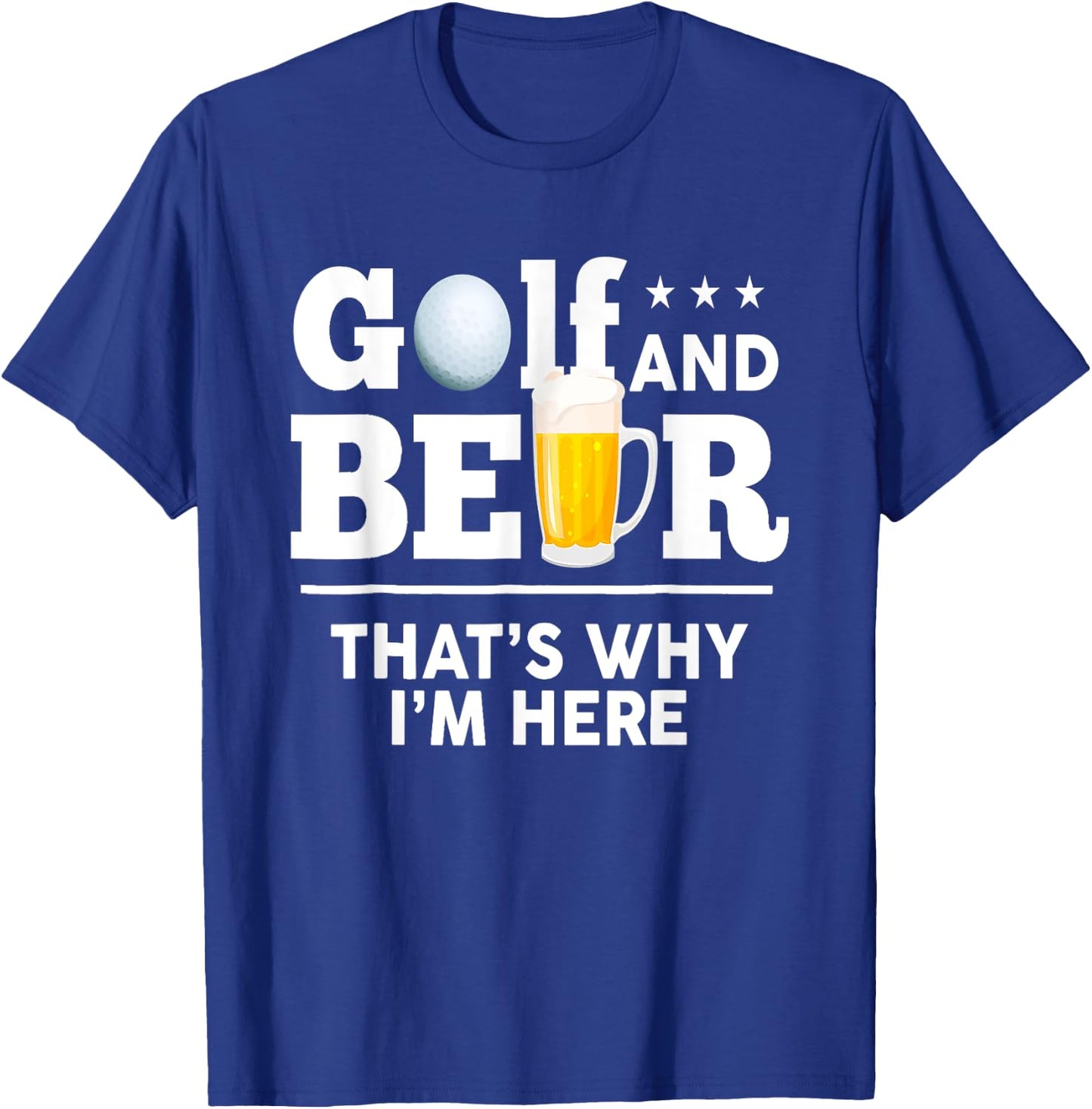 Golf and Beer Joke Dad Funny Fathers Day Drinking Birthday T-Shirt - T-Shirt | Royal