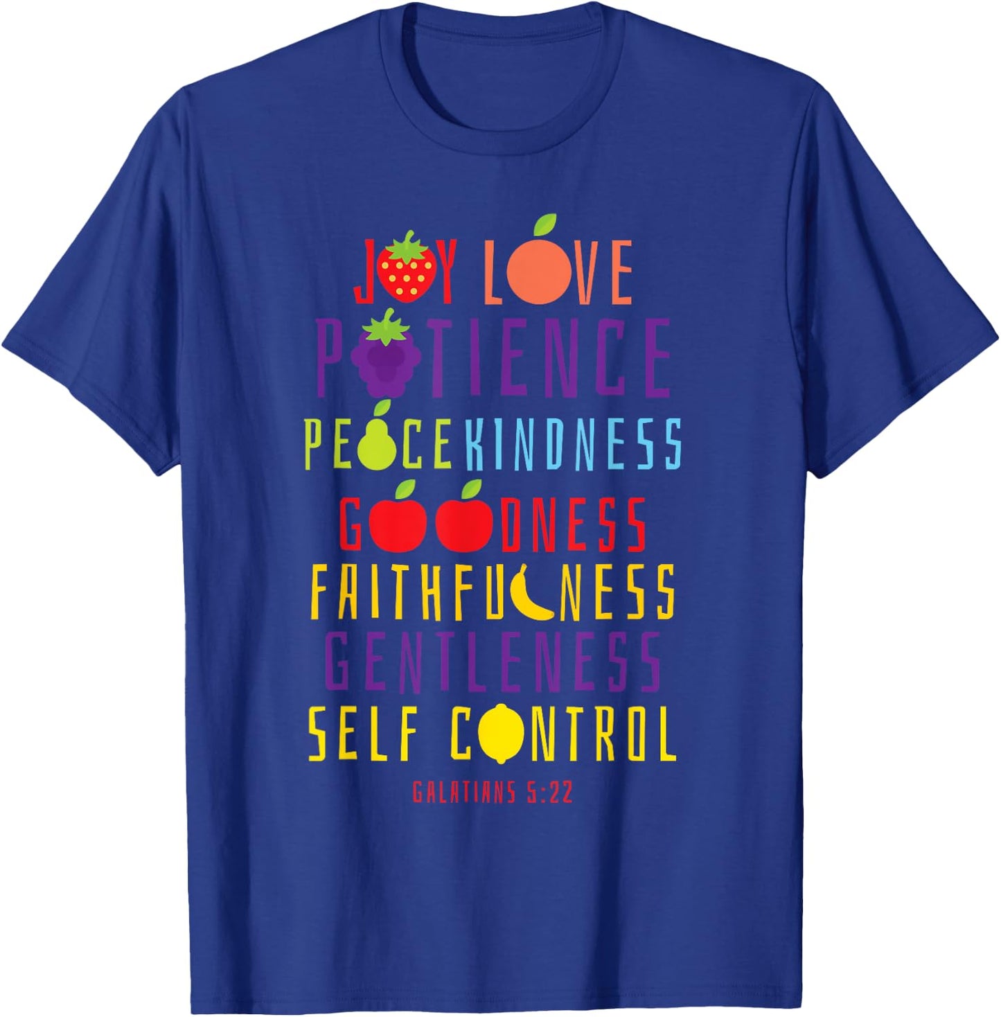 Christian Bible Verse Fruit Of The Spirit Galatians 5:22 T-Shirt - T-Shirt | Royal