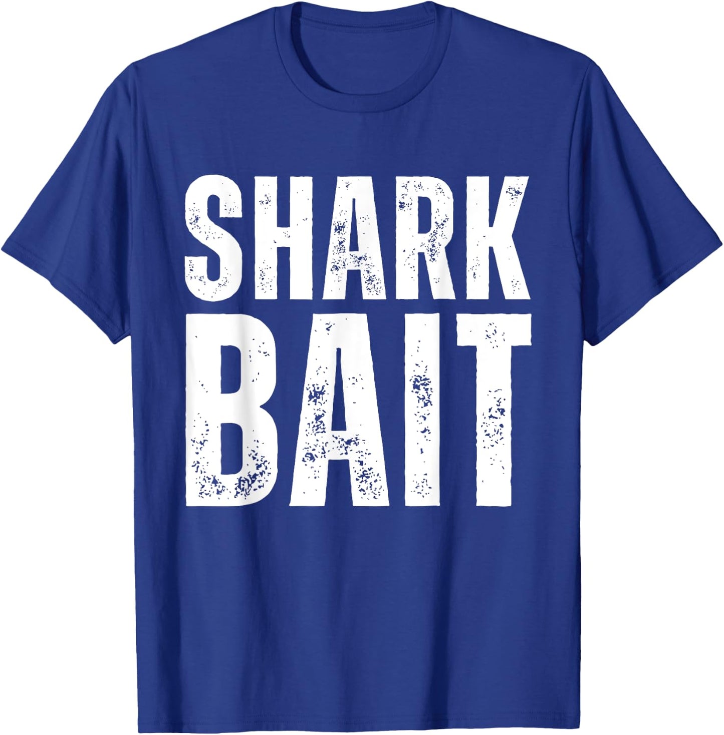 Funny Shark, Shark Bait T-Shirt - T-Shirt | Royal