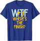 WTF Where's The Finish Funny Hilarious Marathon Runner T-Shirt - T-Shirt | Royal