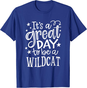 Wild cat It's great day to be a Wild Cat School Animal Lover Men Women T-Shirt - T-Shirt | Royal