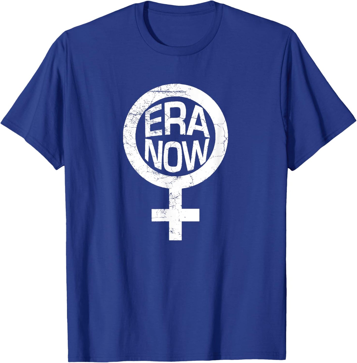 ERA NOW equal rights amendment women used look T-Shirt - T-Shirt | Royal