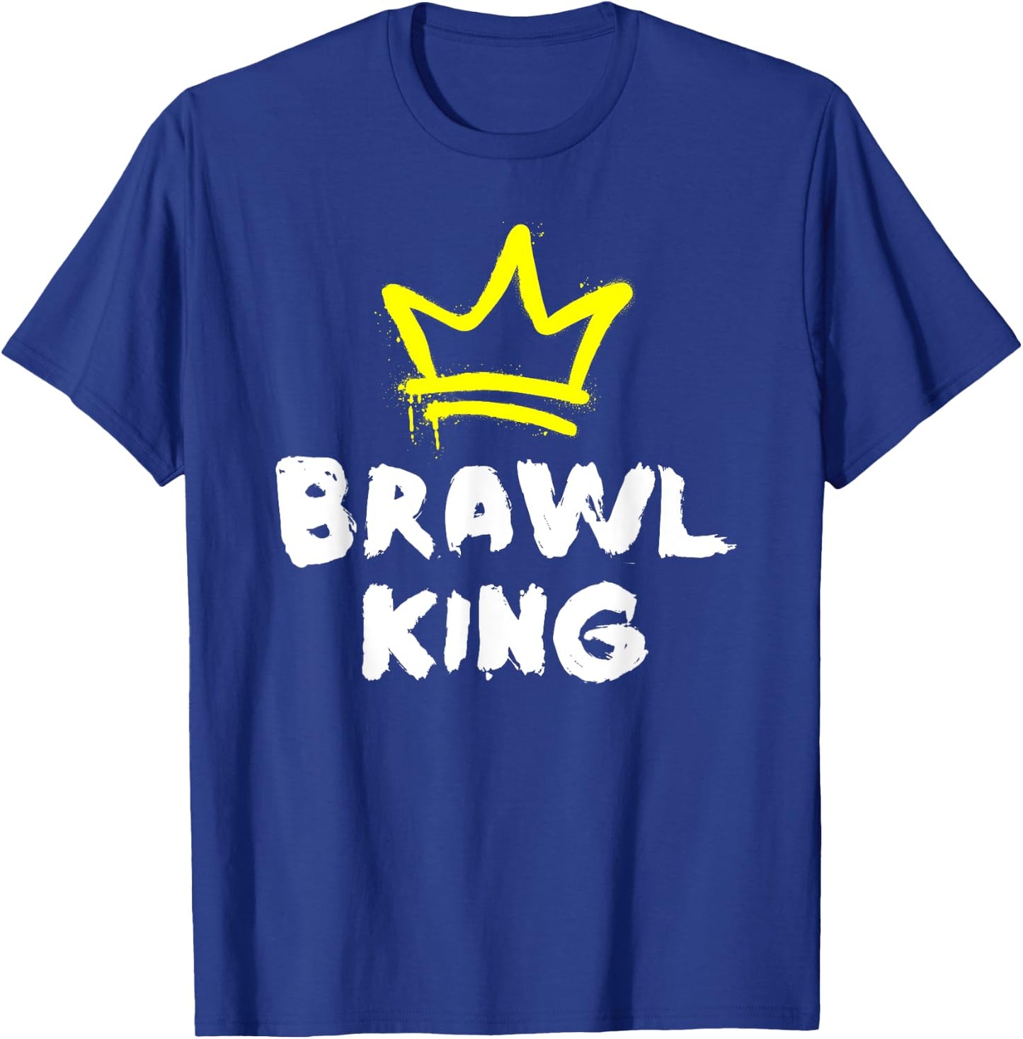 Brawl King Gamer Gaming Brawler Brawl T-Shirt - T-Shirt | Royal