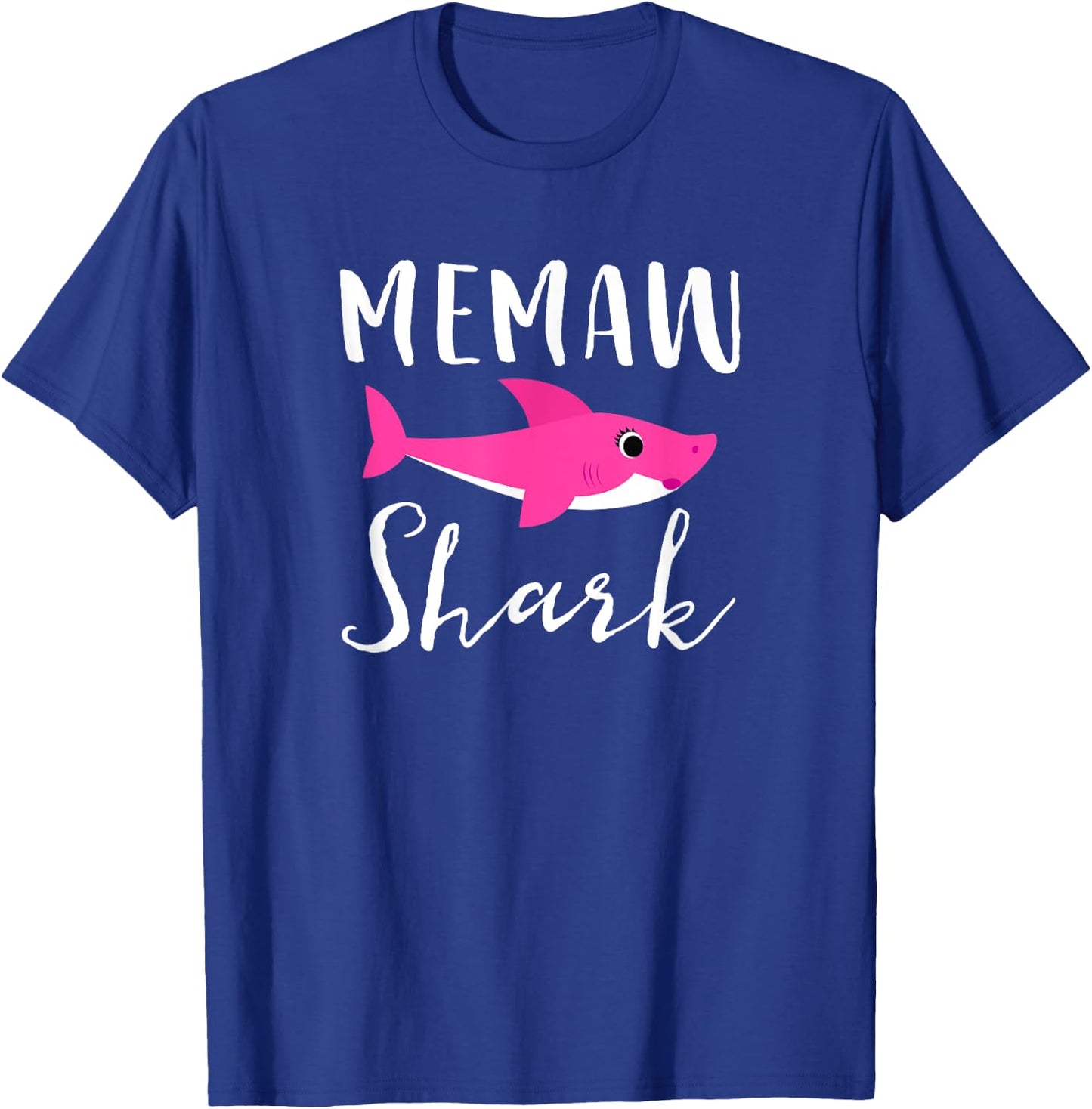 Memaw Shark Grandma Grandmother Pink Shark Graphic T-Shirt - T-Shirt | Royal