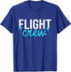 Flight Crew Airplane Attendant Pilot Plane Flight T-Shirt - T-Shirt | Royal