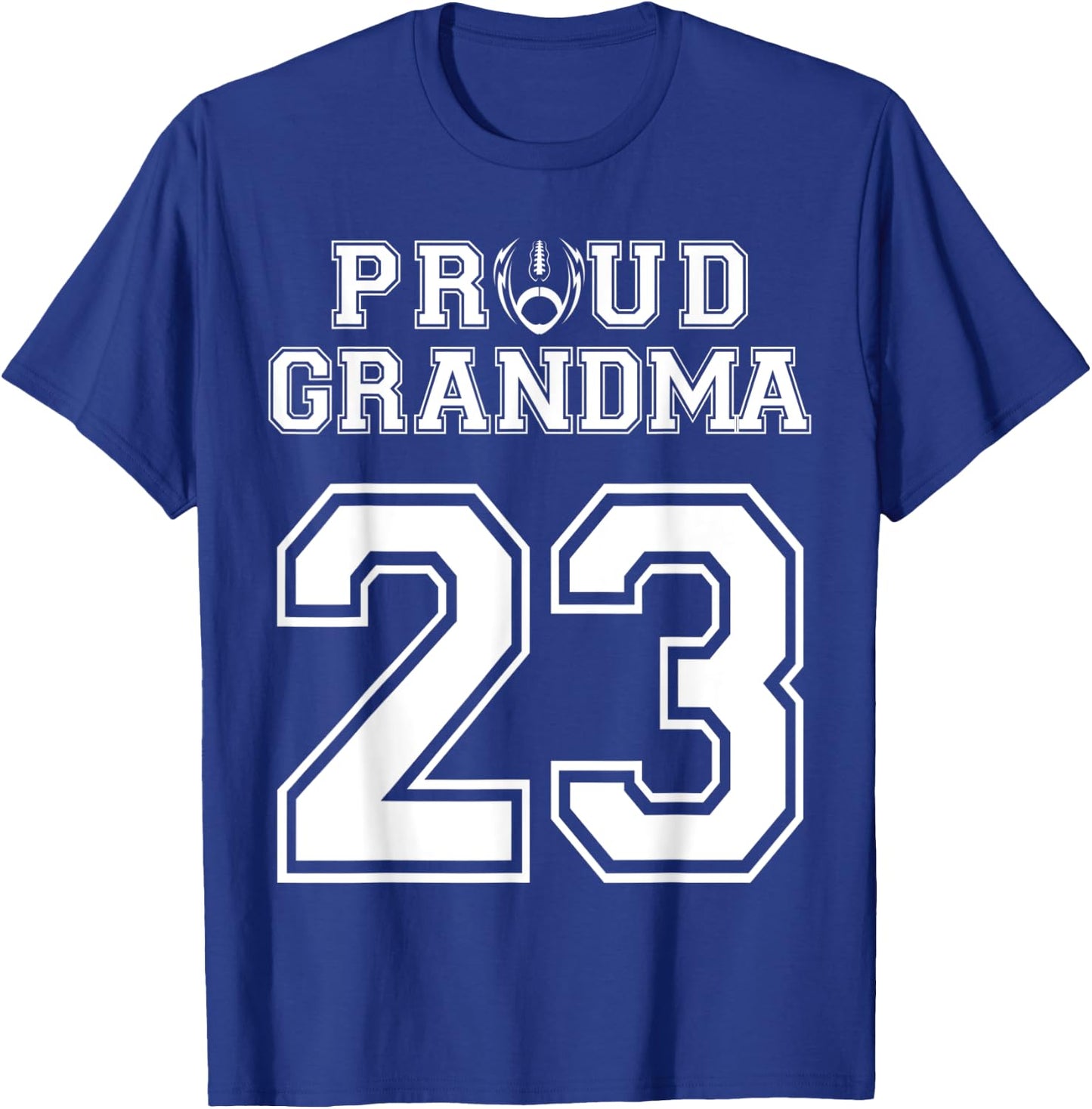 Custom Proud Football Grandma Number 23 Personalized Women T-Shirt - T-Shirt | Royal