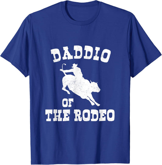 Daddio Of The Rodeo Fathers Day Cowboy Horse Bull Rider Dad T-Shirt - T-Shirt | Royal