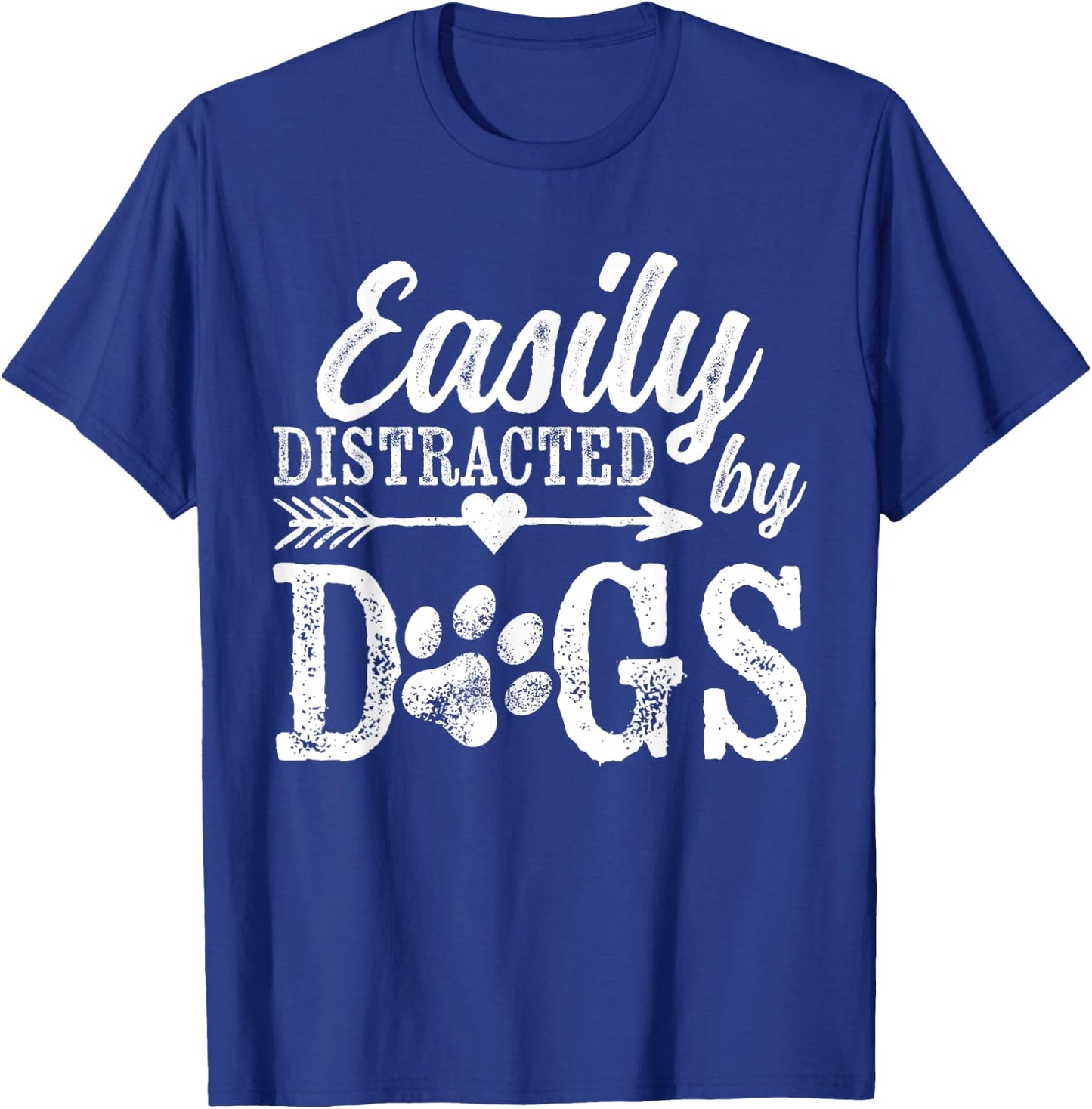 Easily Distracted By Dogs Funny Vintage Dog Lover Mom Saying T-Shirt - T-Shirt | Royal