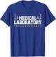 Med Laboratory Scientist Medical Laboratory Professionals T-Shirt - T-Shirt | Royal
