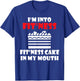 Im into Fitness Fit´ness Cake in my Mouth Snack Baking Cake T-Shirt - T-Shirt | Royal