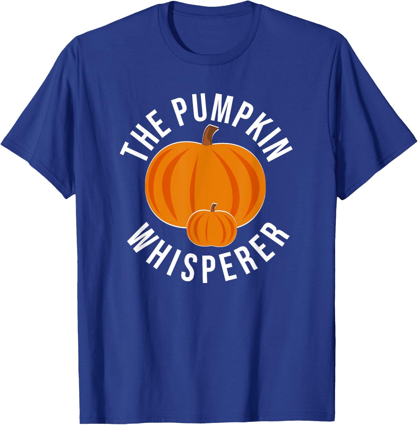 The Pumpkin Whisperer Funny Pumpkin Farmer T-Shirt - T-Shirt | Royal