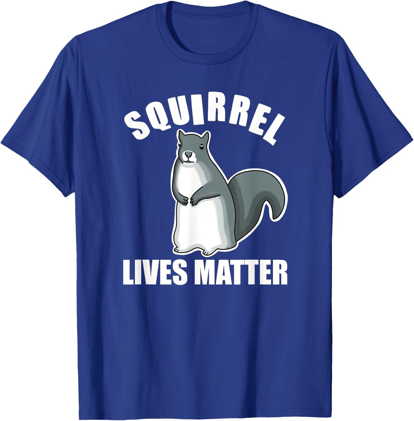 Squirrel Lives Matter T-Shirt - T-Shirt | Royal