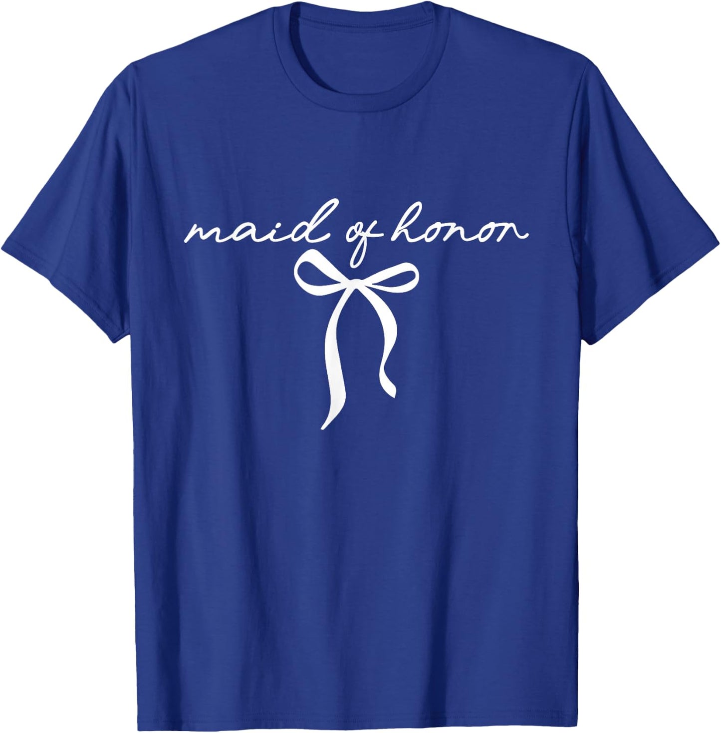 Maid of Honor Bride 2026 Matching Bridal Party Coquette Bow T-Shirt - T-Shirt | Royal
