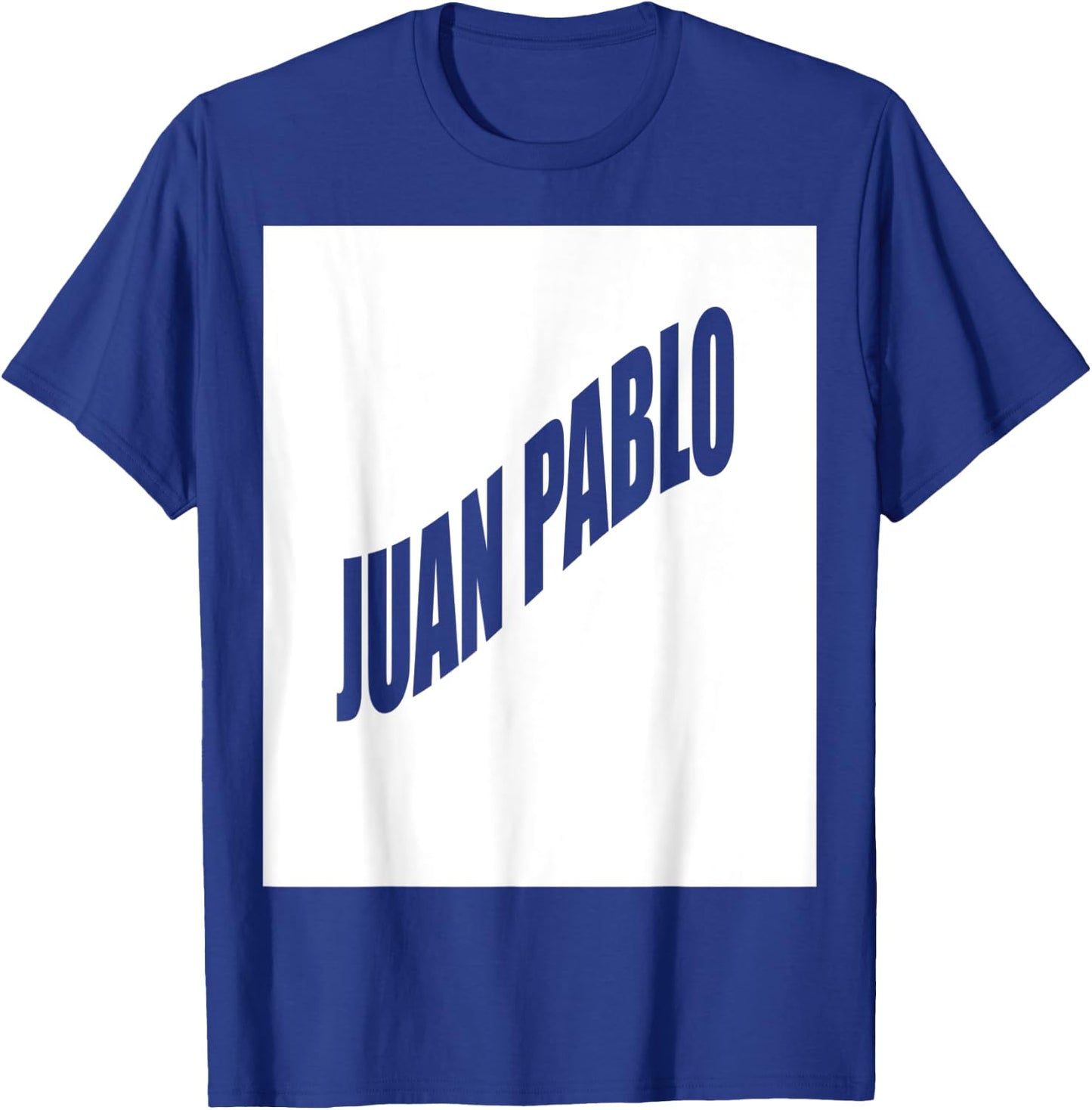 Juan Pablo Family Reunion Last Name Team Funny Custom T-Shirt - T-Shirt | Royal
