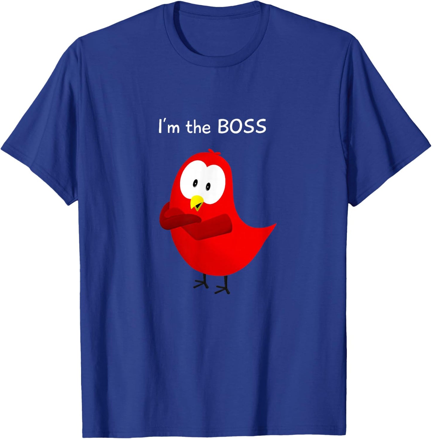 The Official Sammy Bird - I'm the Boss T-Shirt - T-Shirt | Royal