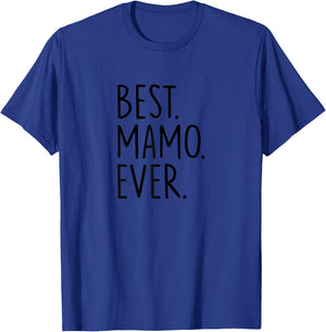 Gifts For Mamo Best Mamo Ever - Women's Blue X-Small Classic Fit Short Sleeve T-Shirt - T-Shirt | Royal