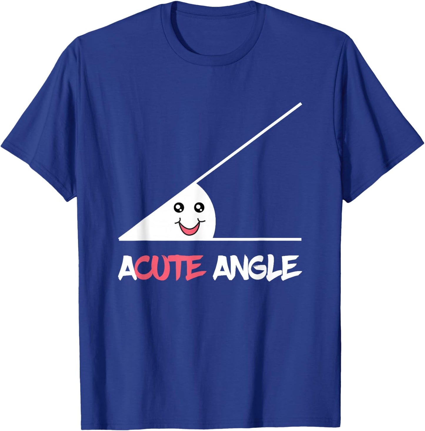 Funny Acute Angle Triangle Geometry Geometric Science Math T-Shirt - T-Shirt | Royal