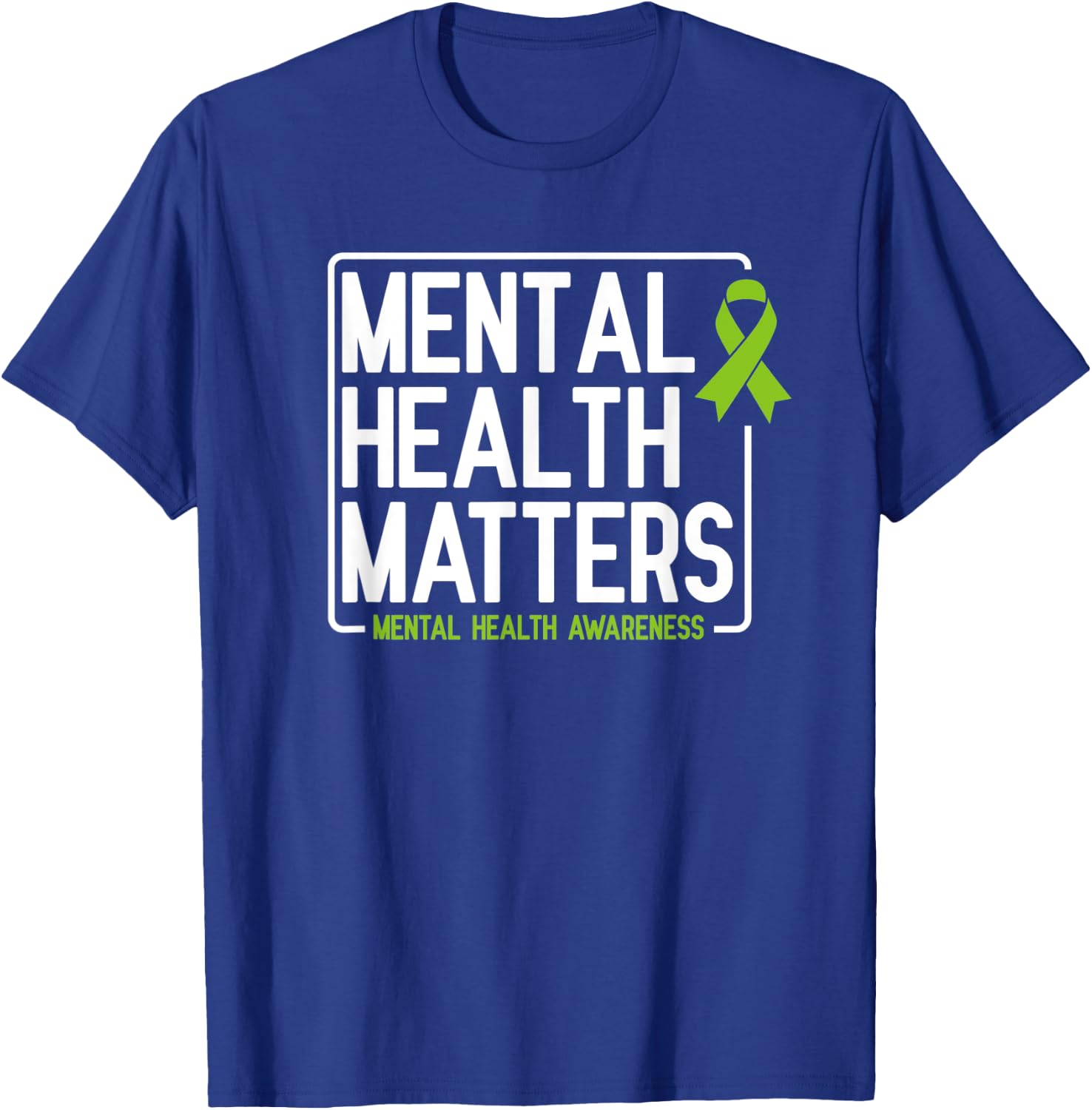 Mental Health Matters Men Women Kids Mental Health Awareness T-Shirt - T-Shirt | Royal