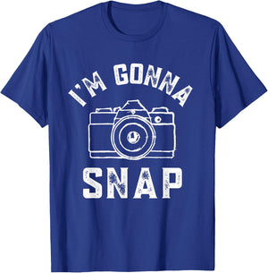 Photography Lover I'm Gonna Snap Funny Photographer Pun T-Shirt - T-Shirt | Royal