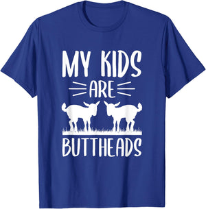 My Kids Are Buttheads Goat Mom Farmer Funny Mothers Day T-Shirt - T-Shirt | Royal
