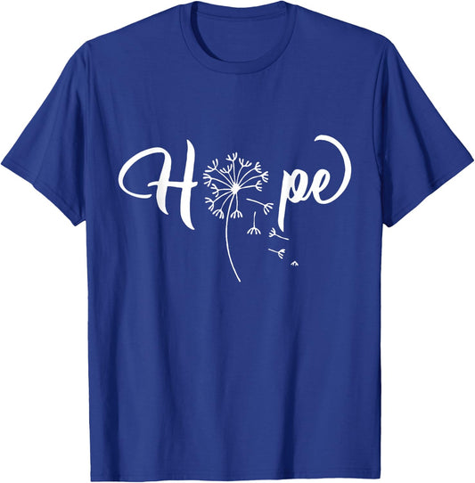Word That Say Hope Dandelion Cursive Calligraphy Font T-Shirt - T-Shirt | Royal
