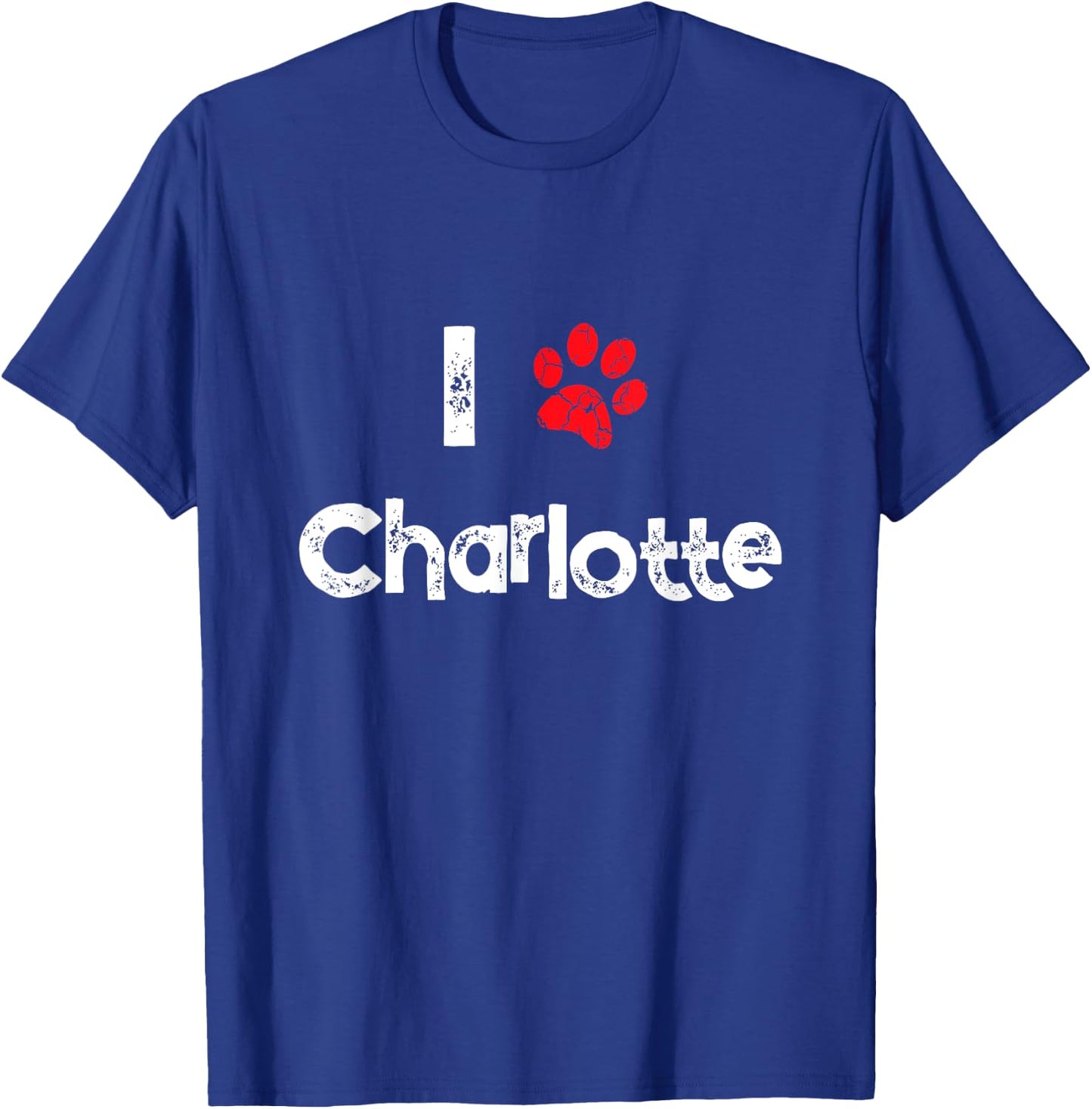 Cute Dog Name Charlotte Pet Puppy Dog Paw Lover Quote Gift Women Girls Kids T-Shirt - T-Shirt | Royal