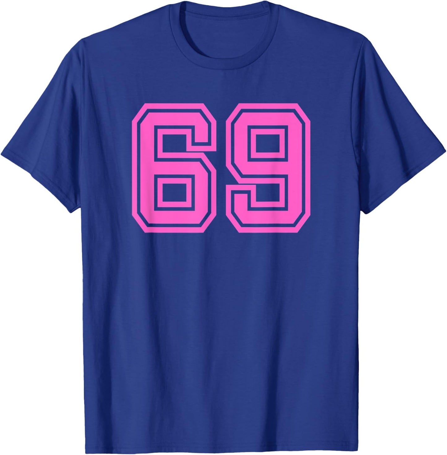 Hot Pink Retro Sports Jersey Lucky Number #69 T-Shirt - T-Shirt | Royal
